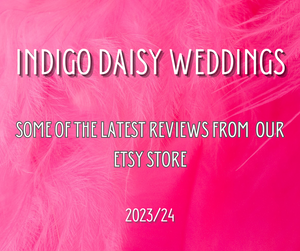 Our Latest Reviews from our Etsy Store - Indigo Daisy Weddings