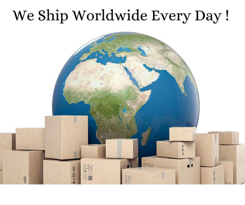 We Ship World Wide Every Day !